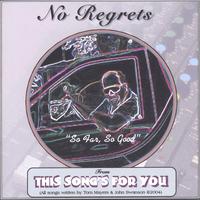 Click here for "No Regrets"